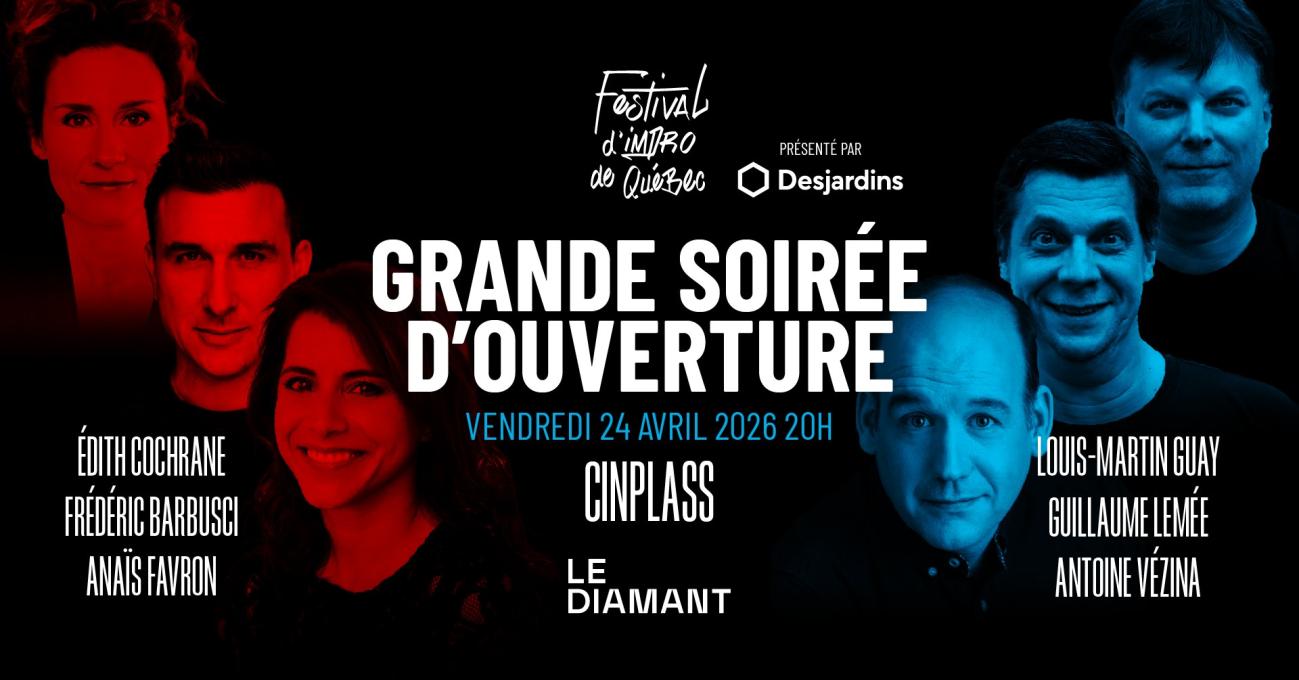Festival d'impro de Québec - Grande soirée d'ouverture