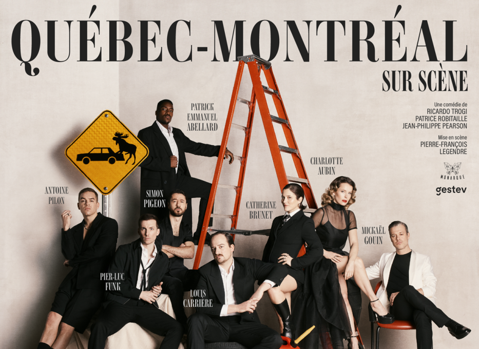 Québec-Montréal sur scène
