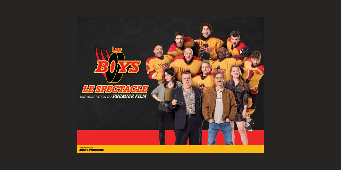 Les Boys - Le spectacle