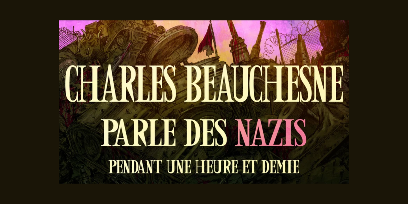 Charles Beauchesne parle des nazis
