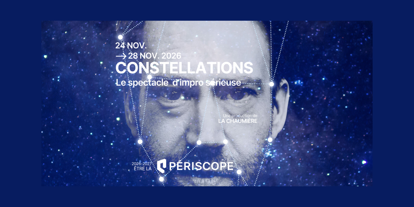 Constellations - le spectacle d'impro sérieuse