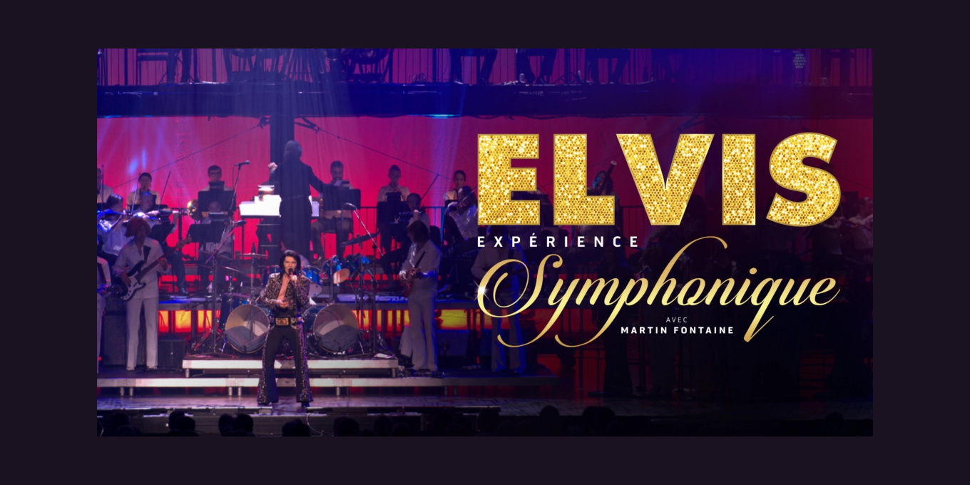 Elvis Expérience Symphonique