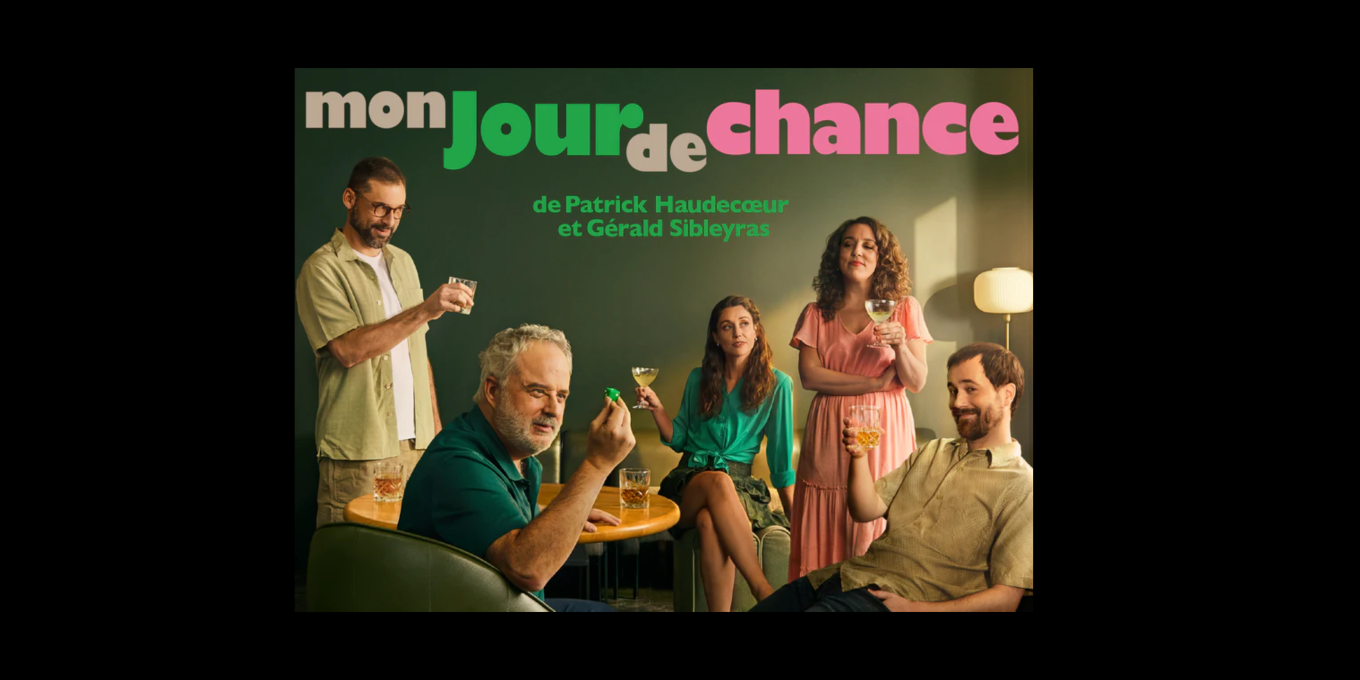 Mon jour de chance