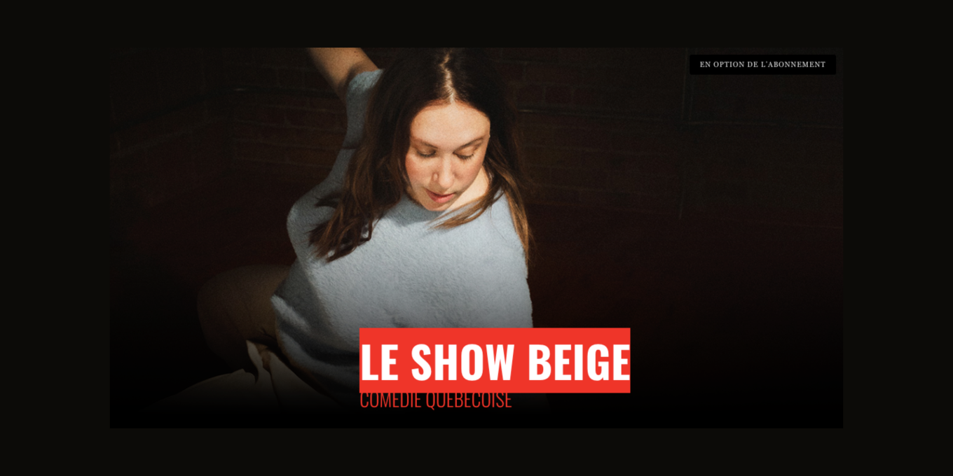 Le show beige