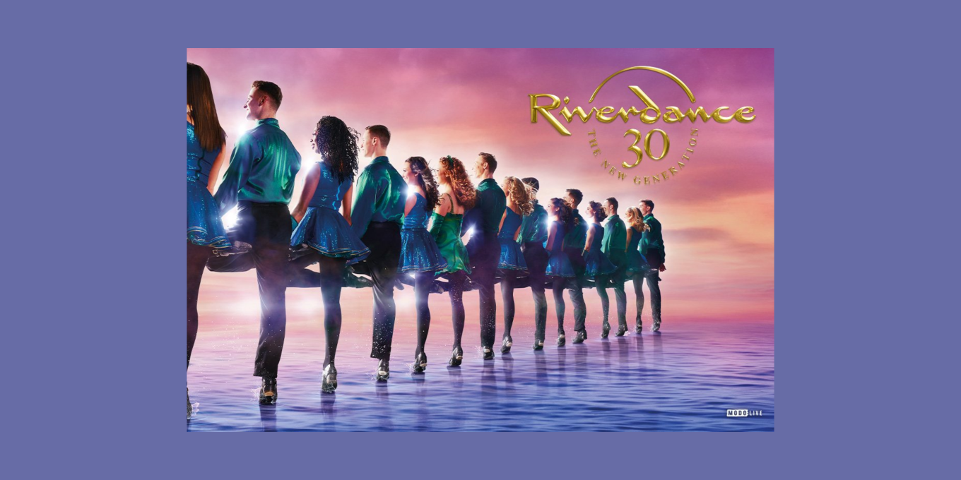 Riverdance 30 - The Next Generation