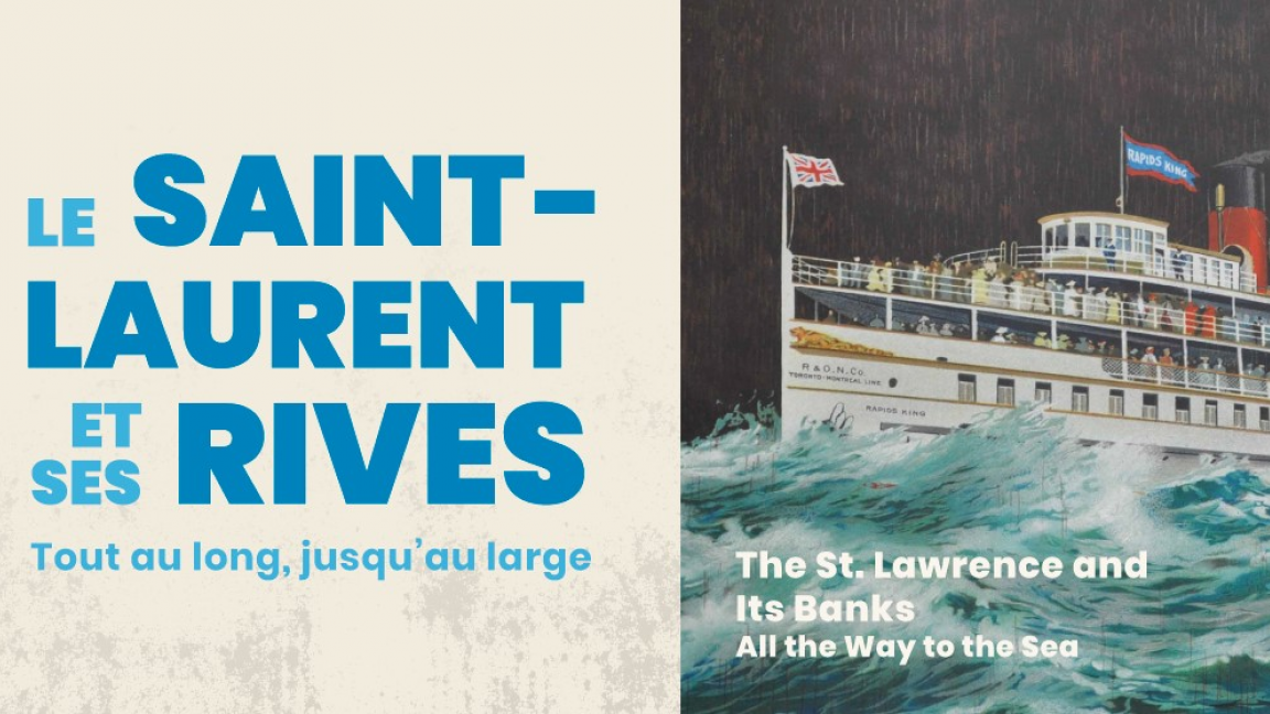 Le Saint-Laurent et ses rives – tout au long, jusqu’au large
