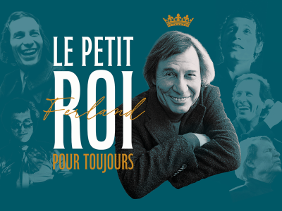 Le Petit Roi pour toujours