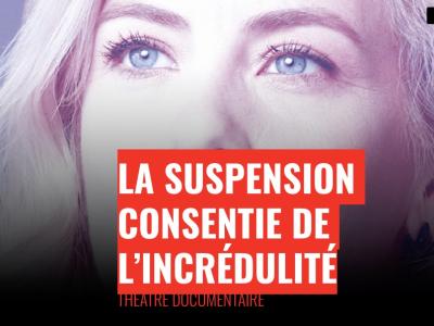 La suspension consentie de l'incrédulité