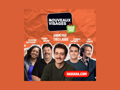 Nouveaux visages Juste pour rire