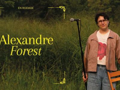 Alexandre Forest en rodage