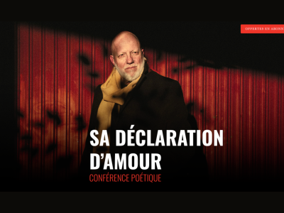 Sa déclaration d’amour