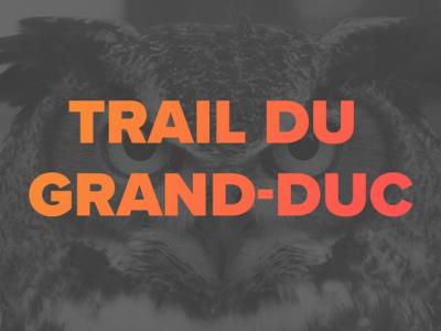 Le Trail du Grand-Duc
