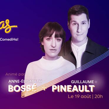 Gala ComediHa! - Anne-Élisabeth Bossé et Guillaume Pineault