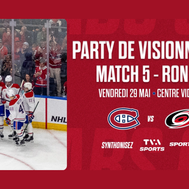 Party de visionnement - Canadiens VS Hurricanes - match #5