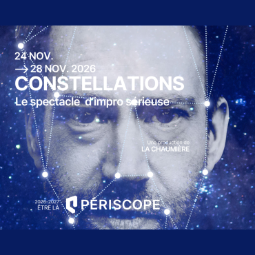 Constellations - le spectacle d'impro sérieuse