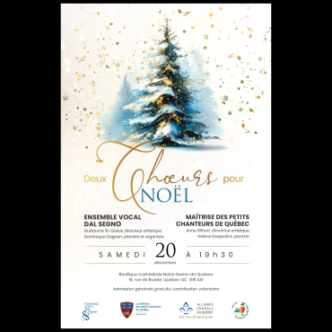Deux chœurs pour Noël - concert conjoint gratuit de l'Ensemble vocal Dal Segno et de la Maitrise des petits chanteurs de Québec