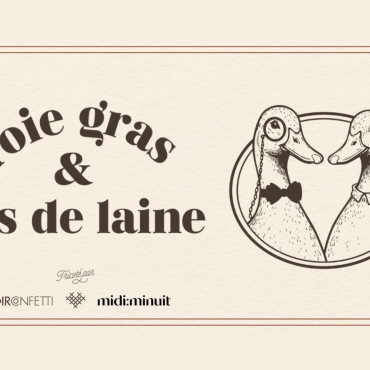Foie Gras & Bas de laine