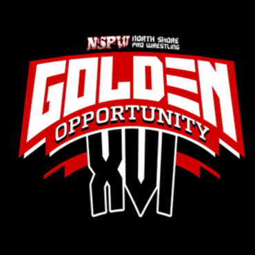 Lutte NSPW présente Golden Opportunity XVI