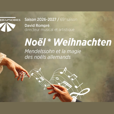 Noël Weihnachten - Mendelssohn et la magie des noëls allemands
