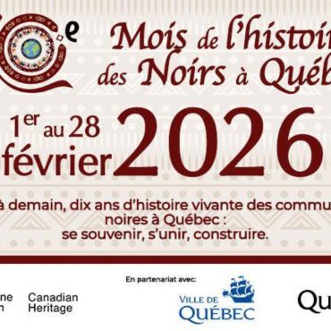 Le mois de l'histoire des noirs à Québec