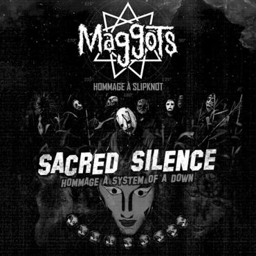 Maggots et Sacred Silence