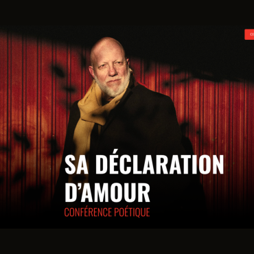Sa déclaration d’amour